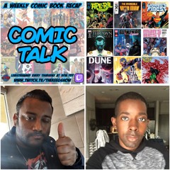 Comic Talk: March 21st, 2024