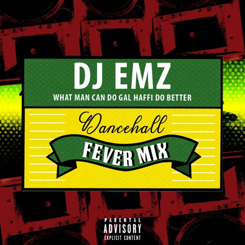 DANCEHALL FEVER BY DJ EMZ (@EmeEsther_)