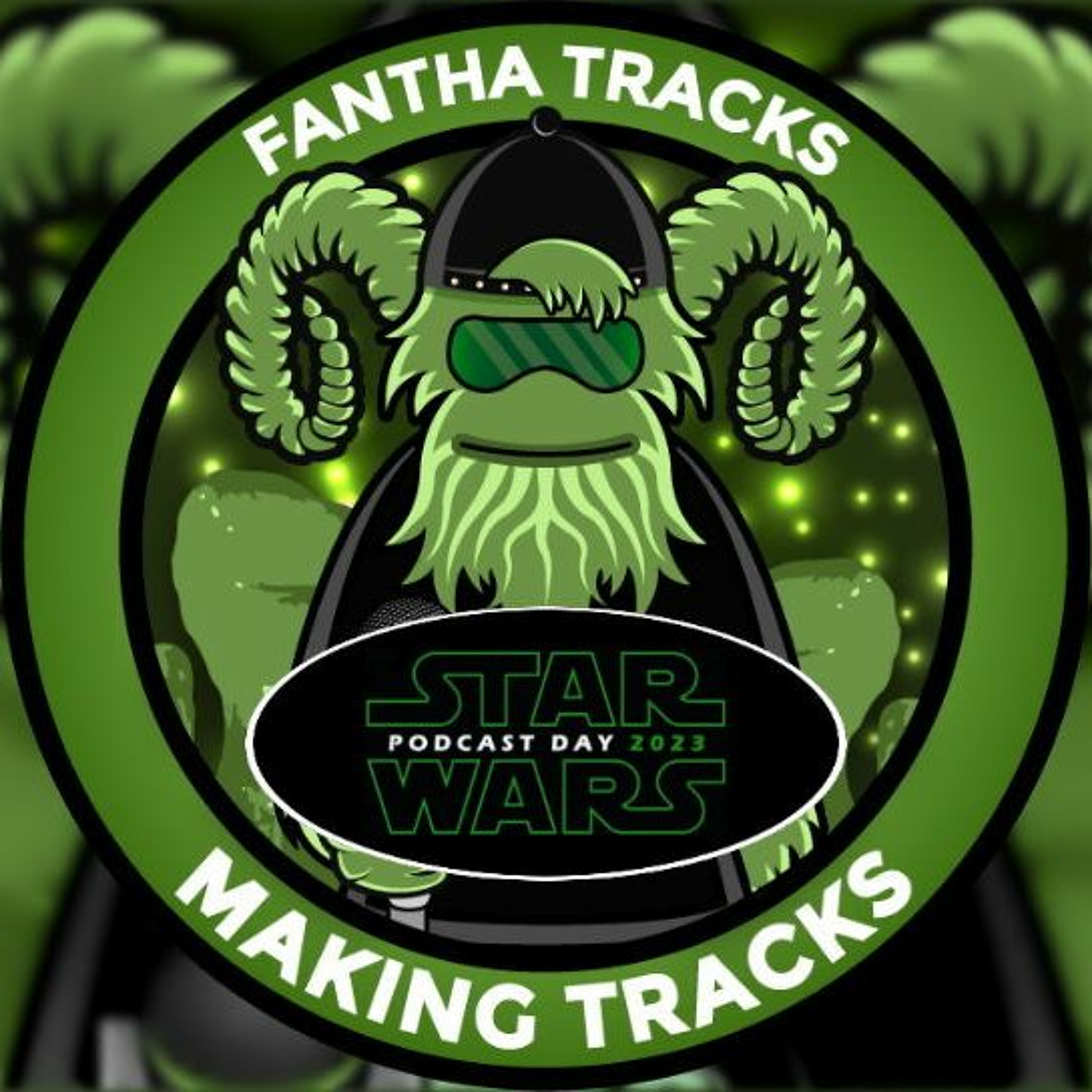 Making Tracks celebrates Star Wars Podcast Day 2023