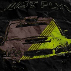 JUST FLY!