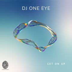 DJ One Eye - Get On Up