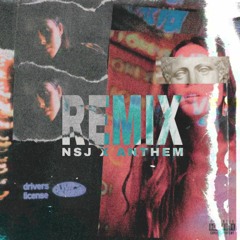 Olivia Rodrigo - Drivers License ( Anthem x NSJ Remix )