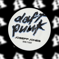 HouseHub FREE DOWNLOAD: Daft Punk - Doing It Right (Joseff Jones Edit)