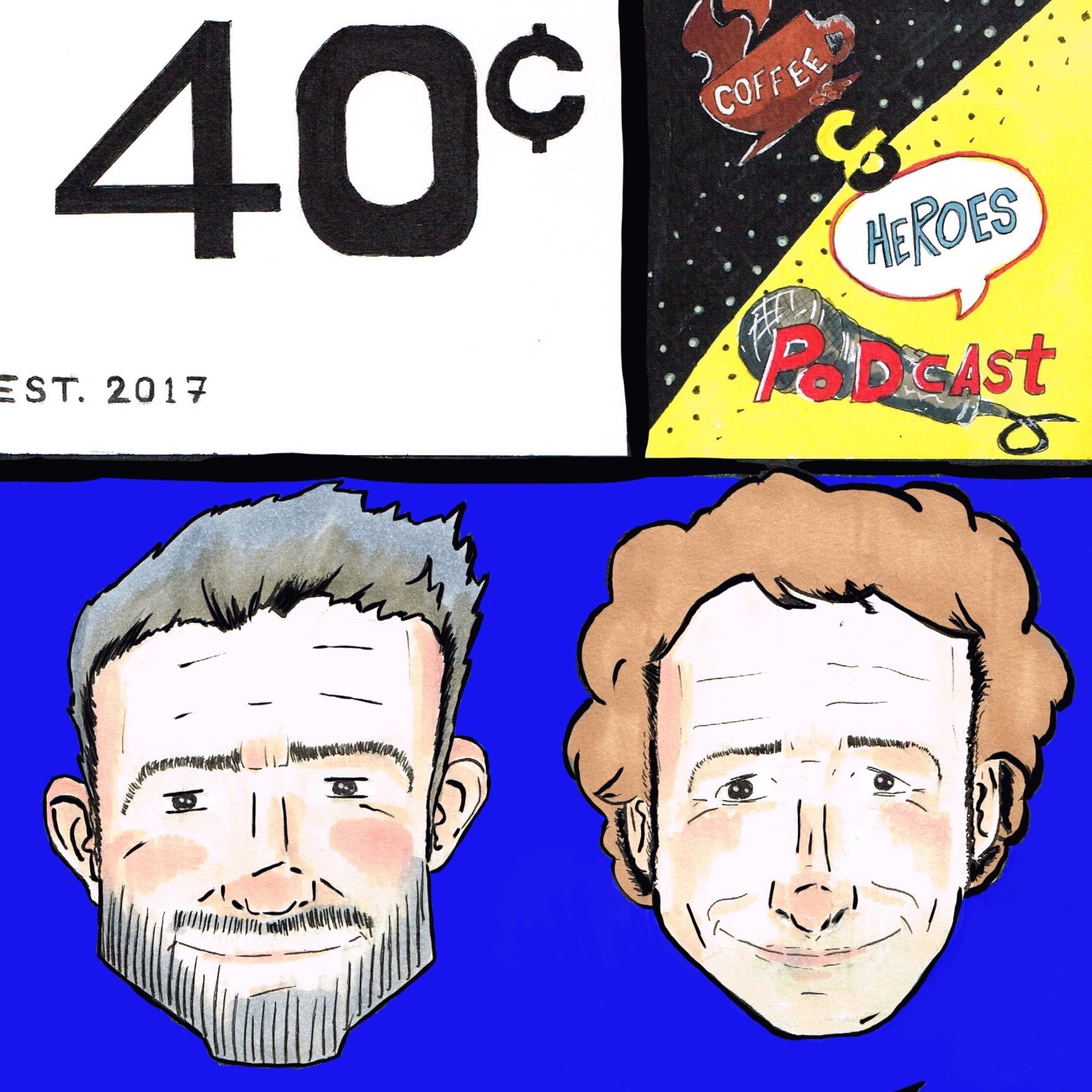 Coffee & Heroes Podcast