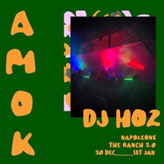 DJ HOZ - The Ranch 3.0 - 30.12.22