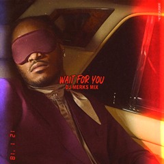 Wait For You (Jersey Club Remix)