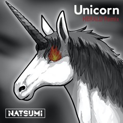 NATSUMI - Unicorn (HERALD Remix)