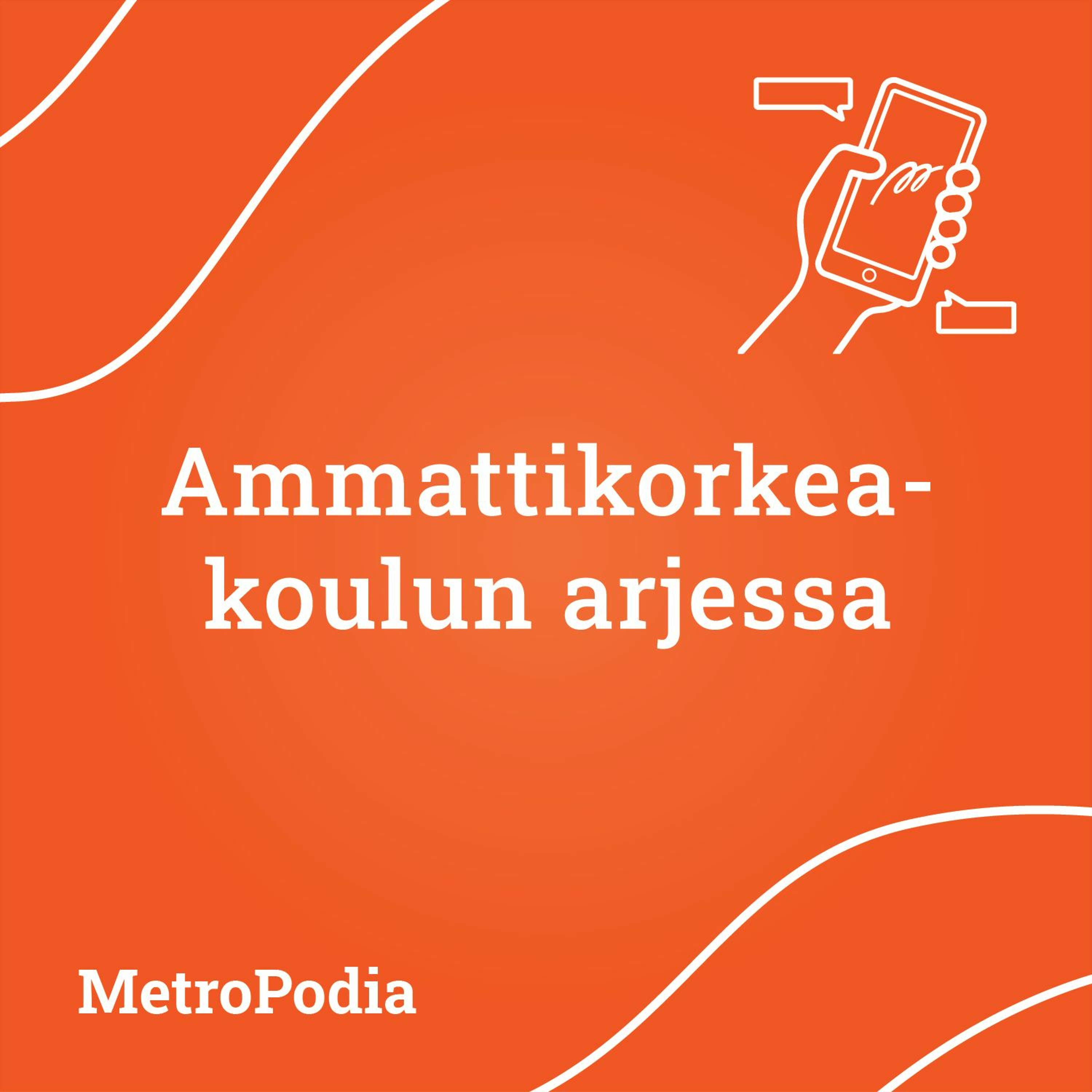 Ammattikorkeakouluopiskelu, olisiko mun juttu? episode artwork