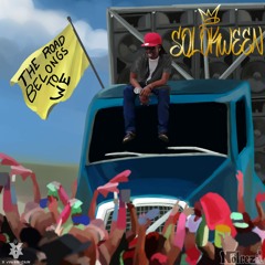 Solo Kween - The Road Belongs To We (SXM Soca 2023)