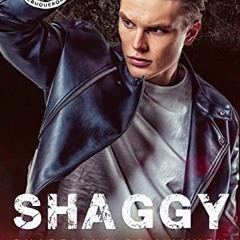 [Read] PDF 📗 Shaggy (GUARDIANS OF MAYHEM MC EDGEWOOD CHAPTER): SAVAGE FURY MC ROMANC