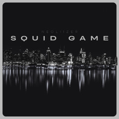 Neoliizer - Squid Game