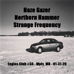 NORTHERN HAMMER @ Eagles Club #34   01-31-20