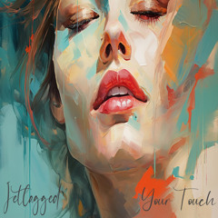 Your Touch