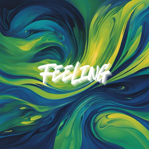 Feeling
