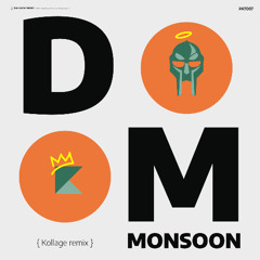 MF Doom - Monsoon (Kollage Remix)