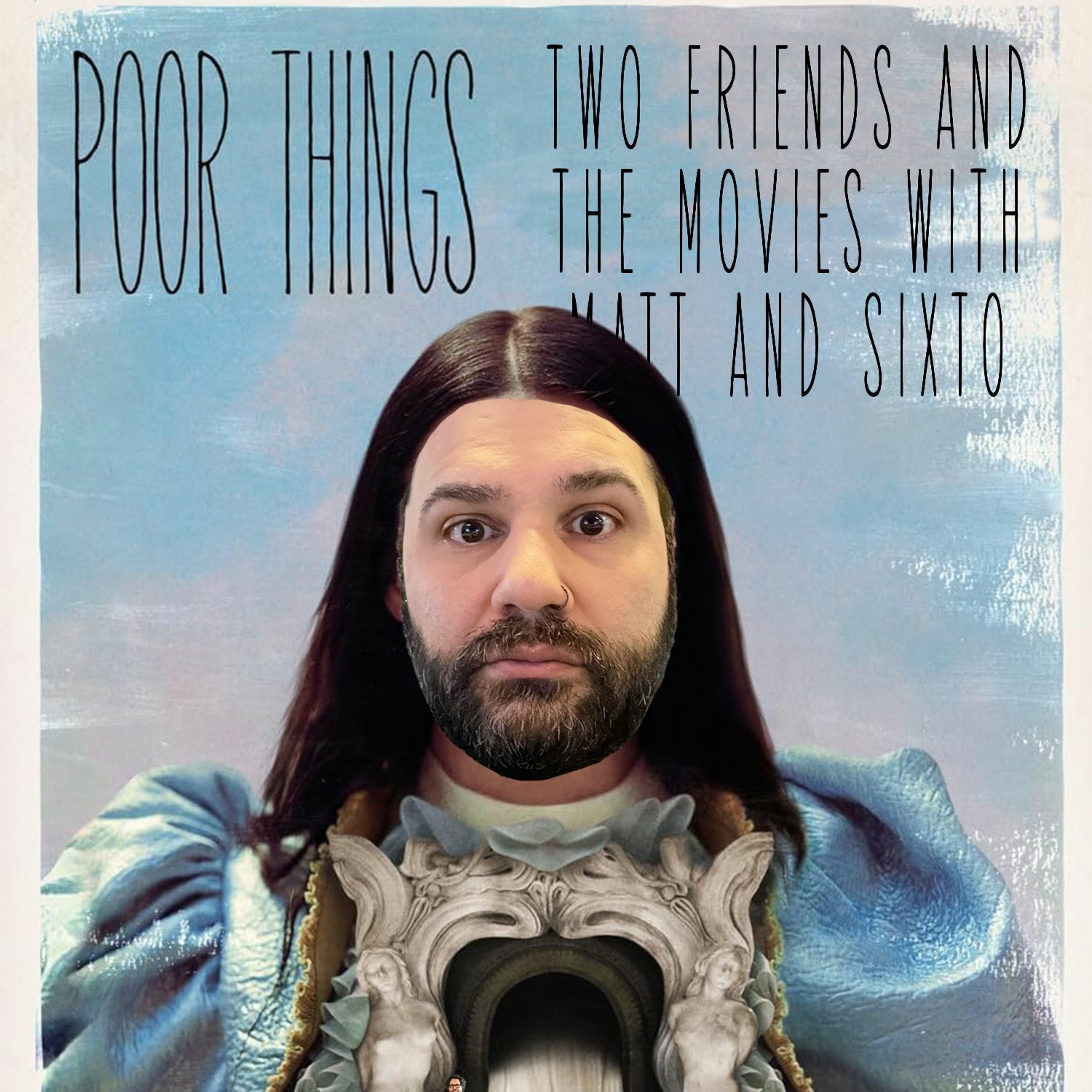 Two Friends and The Movies with Matt and Sixto