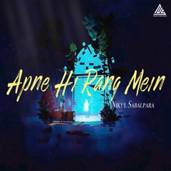 Apne Hi Rang Mein | Meeral Rathod | Nikul Sabalpara | Sufi Song | Chill Lofi Mix
