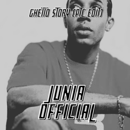 Ghetto Story (PTC Edit)