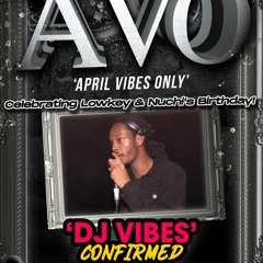 @ITSDJVIBES LIVE @ A.V.O - 90's/EARLY 00's DANCEHALL & GYAL TUNE FT @DJKAYTHREEE