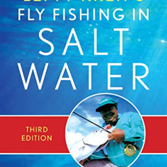 [Access] KINDLE 💜 Lefty Kreh's Fly Fishing in Salt Water by  Lefty Kreh &  Blane Cho
