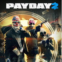 Gold and Blood (Payday 2 Styled Music)