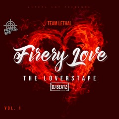 [DJ BEATZ] FIRERY LOVE **THE LOVERSTAPE**