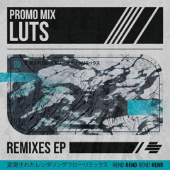 Luts - Promo Mix - fanlink.to/ALTRDFLWRMXEP