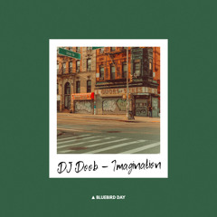 DJ Doob - Imagination [Bluebird Day]