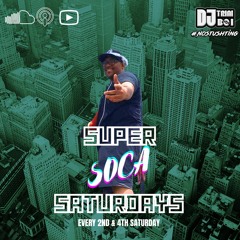 SUPER SOCA SATURDAYS ep.2 | SOCA 2024 MIX