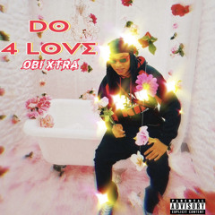 Do 4 Love (Sped Up)