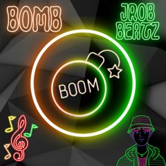 BOMB (jrob beatz)