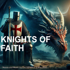 Knights of Faith Rock