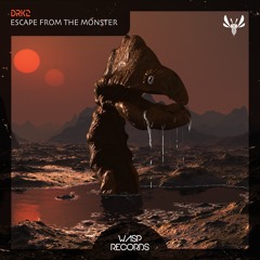 DRK2 - Escape From The Monster (Original Mix) ★ OUT NOW ON BEATPORT ★