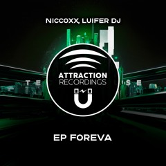 Niccoxx, Luifer Dj - Foreva (Original mix)