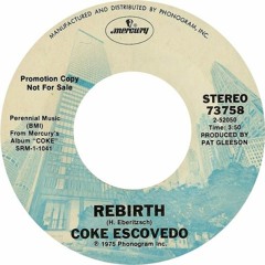 Coke Escovedo - Rebirth (Funky Franka Edit)
