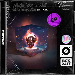 TKTA - Rise Of One