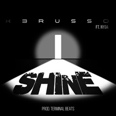 I Shine 2 Ft. Nyda