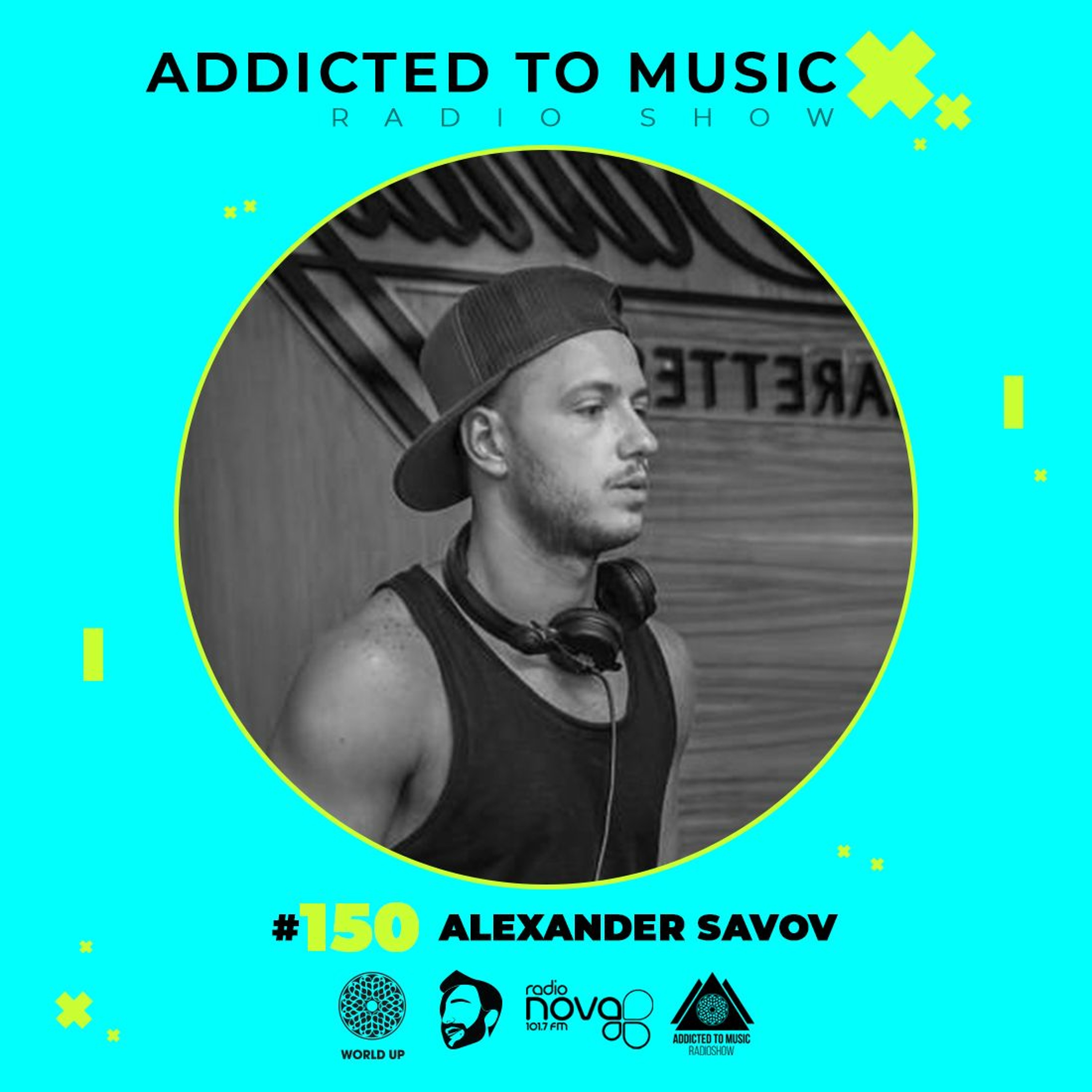 Alexander Savov - World Up Radio Show #150 episode artwork