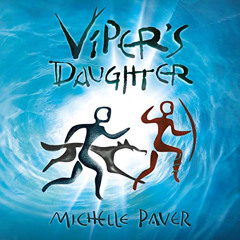 [Access] EBOOK 📄 Viper's Daughter by  Michelle Paver,Sir Ian McKellen,W. F. Howes Lt