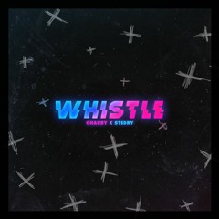 Whistle (w/Stedry) thanks for 100!!