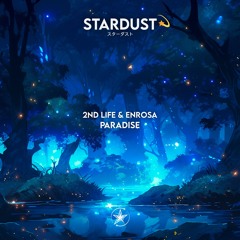 2nd Life & ENROSA - Paradise