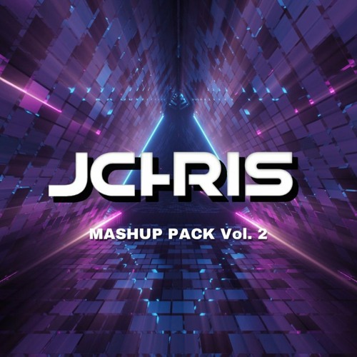 JCHRIS MASHUP EDIT Vol. 2 [FREE DOWNLOAD]