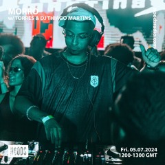 MORRO w/ TORRES & DJ THIAGO MARTINS @NOODS Radio - 05.07.2024