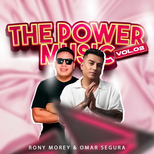 The Power Music VOL. 02 (Omar Segura & Rony Morey) (CLICK BUY PAYPAL)