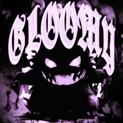 GLOOMY (Sped Up)
