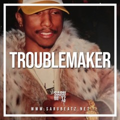 Troublemaker
