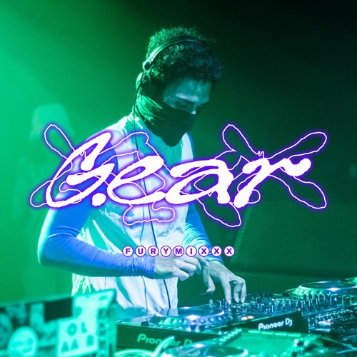 FURYMIXXX 01 ▪ (Universe Of) G.ear