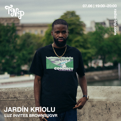 JARDíN KRiOLU w/ Luz & BROWNSUGVR