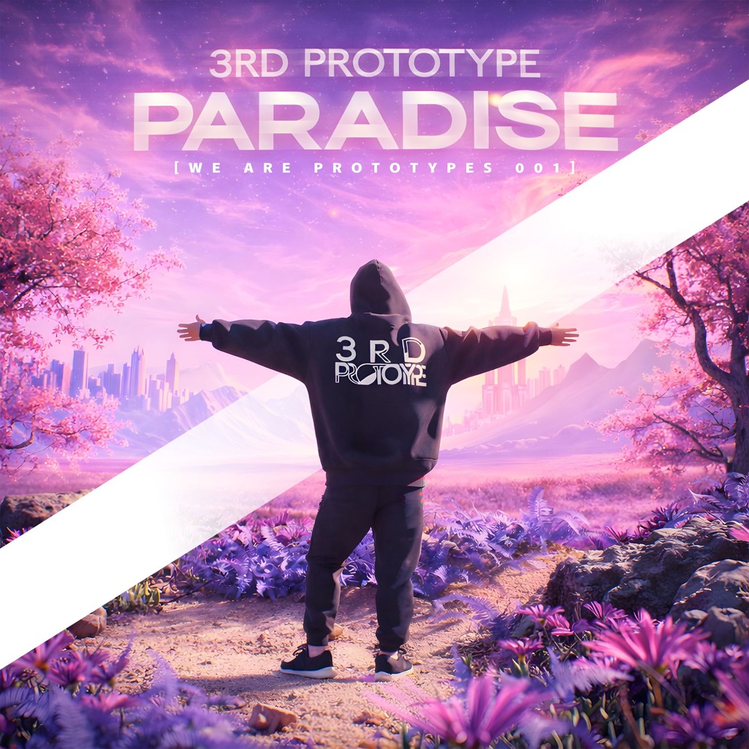 Stream 3rd Prototype - Paradise [We Are Prototypes] by 3rd Prototype ...