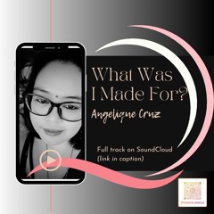 What Was I Made For (032924)